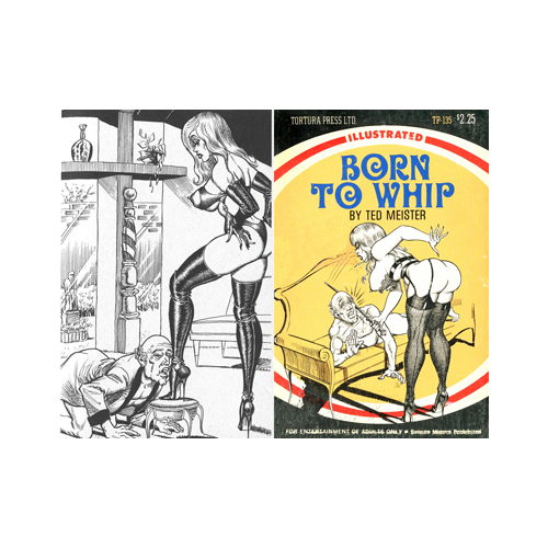 Bill Ward Xxx Illustrated Comics - 301389 - Born to Whip Bill Ward Hilbarth | 30th Street Graphics / Fetish  Nostalgia Ebooks
